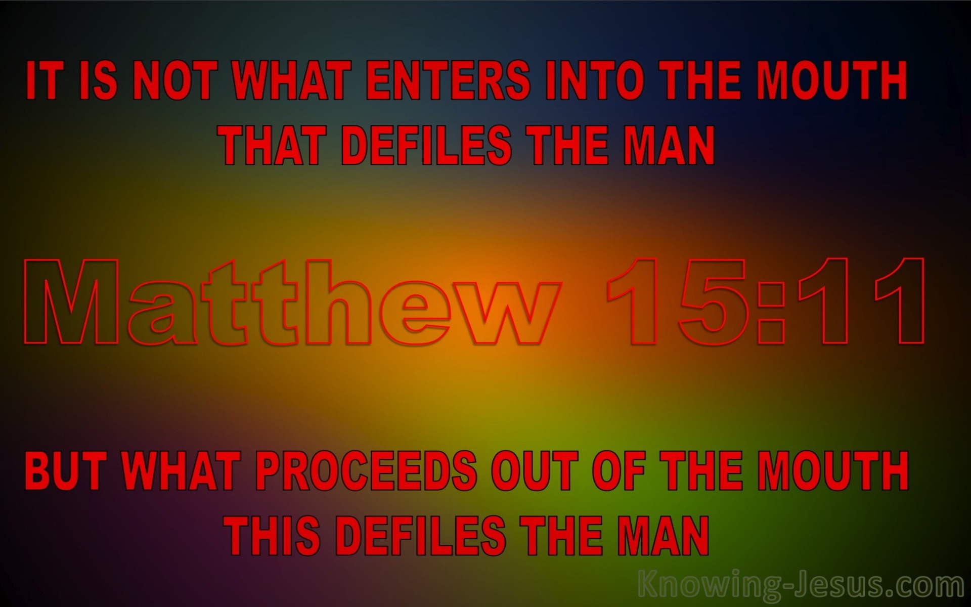 Matthew 15:11 What Defiles A Man (red)